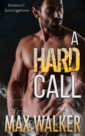 [Stonewall Investigations 01] • A Hard Call (Stonewall Investigations Book 1)